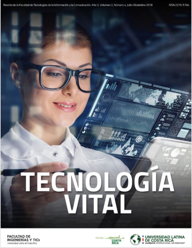 					Ver Vol. 2 Núm. 4 (2018): Tecnología Vital
				